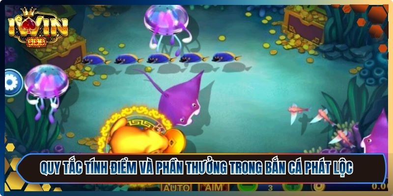 Bắn Cá Phát Lộc iWin - Bí Kíp Săn Thưởng Cực Hiệu Quả 2 Tìm hiểu quy tắc tính điểm và phần thưởng trong bắn cá phát lộc iWin