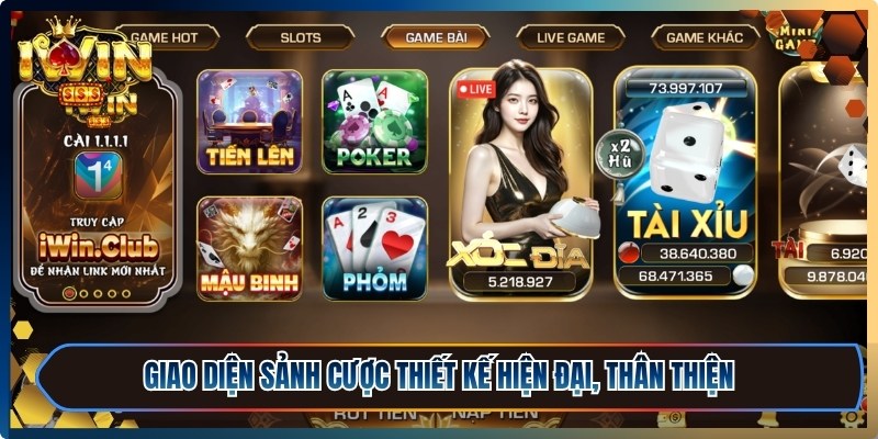 Game Bài Đổi Thưởng iWin - Trải Nghiệm Đỉnh Cao 2026 1 Giao diện sảnh cược thiết kế hiện đại, thân thiện
