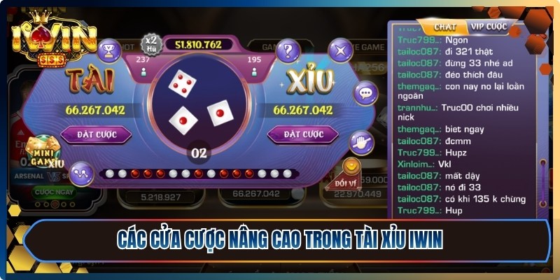 Các cửa cược nâng cao trong tài xỉu iWin