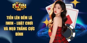 Tiến Lên Đếm Lá iWin