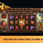 Thợ Săn Nai Vàng Iwin Là Game Gì?